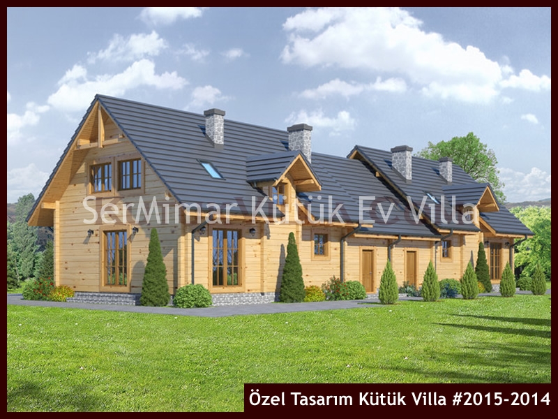 Özel Tasarım Kütük Villa #2015-2014